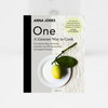 Anna Jones: One - A Greener Way to Cook